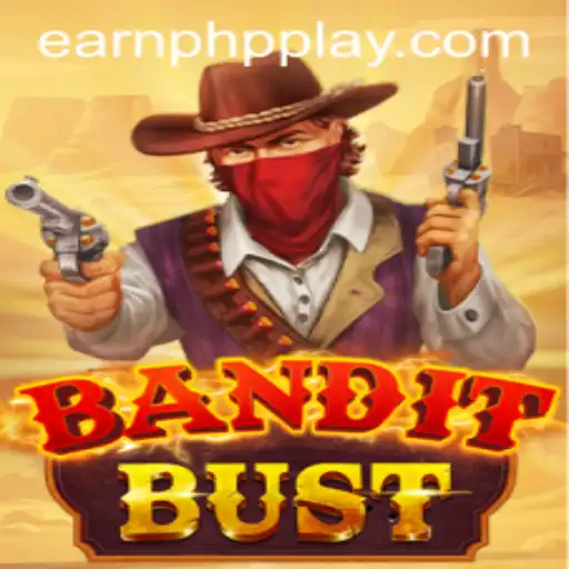 BanditBust: A Thrilling Adventure with Opportunities to Earn in PHP
