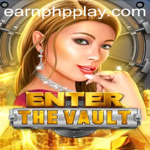 Unlocking Adventures in EntertheVault: A Guide to Game Mechanics and Earning PHP