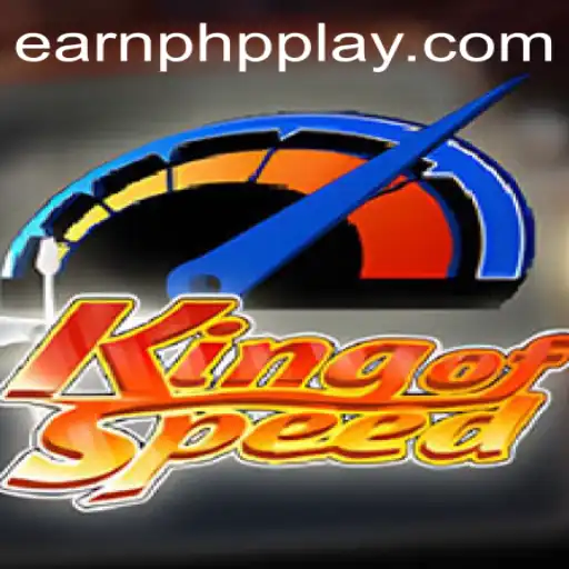 KingofSpeed: Unleashing the Thrill and Earning PHP