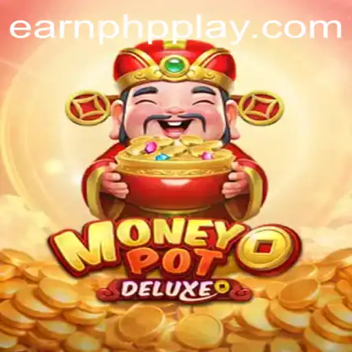 Exploring MoneyPotDELUXE: A New Era of Earning PHP Through Gaming